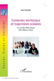- Boris MEUNIER - Contextes territoriaux et trajectoires scolaires - Le cas des filles issues des millieux ruraux