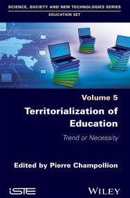 - Pierre CHAMPOLLION - Territorialization of Education - Trend or Necessity